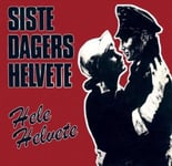 Siste Dagers Helvete  Hele Helvete (&#039;83&#039;09)  CD