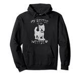 My Bestie Is A Westie Dog West Highland Terrier Pullover Hoodie