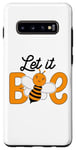 Coque pour Galaxy S10+ Let It Bee Kind Happy Spring Funny Summer Bee Bee Bees