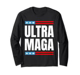 That Says Ultra MAGA, Patriotic American Flags Long Sleeve T-Shirt