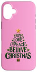 iPhone 16 Plus Cute Green JOY LOVE PEACE BELIEVE CHRISTMAS Tree Girls Pink Case