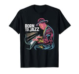 Born To Jazz Vintage Piano Music Enthusiast T-Shirt