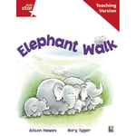 Rigby Star Guided Reading Red Level: Elephant Walk Teaching Version (häftad, eng)