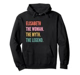 Funny First Name Design Woman Myth Legend - Elisabeth Pullover Hoodie