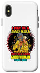 Coque pour iPhone X/XS Melanin Queen I May Be A Bad Girl But I'm A Damn Good Woman