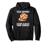 Tech Support Christmas Cookies Women Men Funny Christmas Pullover Hoodie