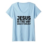 Womens Jesus is the Way Walk It Boldly Religious Motivational Bible V-Neck T-Shirt