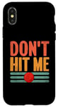 Coque pour iPhone X/XS Don't Hit Me Dodgeball Jeu de handball