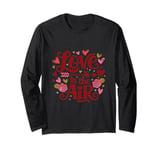 Happy Valentines Day Love Is In The Air Long Sleeve T-Shirt