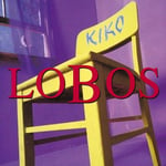 Los Lobos  Kiko  CD