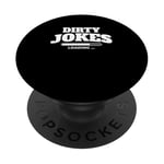 Dirty jokes are loading PopSockets Adhesive PopGrip