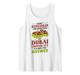 Dubai Chocolate Tank Top