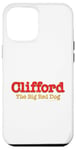 iPhone 12 Pro Max Clifford The Big Red Dog | Classic Book Movie Merch Official Case