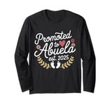 Promoted to Abuela 2025 Mothers Day First Time Mom Pregnancy Long Sleeve T-Shirt