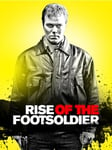 Rise of the Footsoldier