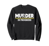 Murder in Progress Mystery Dinner Crime Scene Party Outfit Sweatshirt