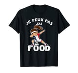 Humour Cadeau Drôle Foot Footballeur - J'Peux Pas J'ai Foot T-Shirt