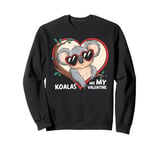 Koalas Are My Valentine Cute Koala Bear Valentines Day Sweatshirt