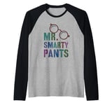 Sarcastic Little MR SMARTY PANTS Phd Graduate Teacher Smart Raglan Baseball Tee