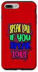 iPhone 7 Plus/8 Plus Speak Low Love Much Ado About Nothing Quotation Shakespeare Case