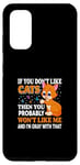 Coque pour Galaxy S20 Si vous n'aimez pas les chats, vous n'aimerez probablement pas moi et moi