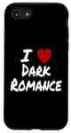 Coque pour iPhone SE (2020) / 7 / 8 I Heart (Love) Dark Romance Reading Romans Livres