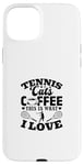 Coque pour iPhone 15 Plus Tennis Cats Coffee This Is What I Love Joueur de tennis