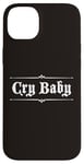 Coque pour iPhone 14 Plus Design gothique original CRY BABY