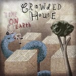 Crowded House  Time On Earth  CD