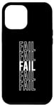 iPhone 12 Pro Max Fail Case