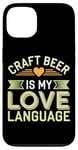 iPhone 13 Craft Beer Enthusiast Local Brewery Fan Small Batch Beer Case