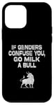 Coque pour iPhone 12 mini Sur le dos – If Genders Confuse You, Go Milk A Bull Meme