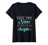 Womens First Time Nana Let the Spoiling Begin New 1st Time Gifts V-Neck T-Shirt