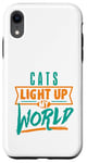 iPhone XR Cats Light Up My World Pet Lovers Kittens Vets Case