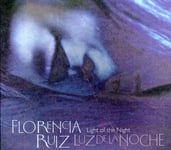 Florencia Ruiz  Light Of The Night  CD