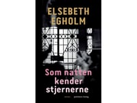 Som Natten Kender Stjernerne | Elsebeth Egholm | Språk: Dansk