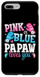 iPhone 7 Plus/8 Plus Pink Or Blue Papaw Loves You Boxing Gender Reveal Party Case