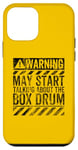 iPhone 12 mini Funny Warning Sign May Start Talking About Box Drum Case