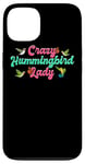 iPhone 13 Funny Crazy Hummingbird Lady Humming Bird Watching Birds Case