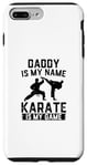 Coque pour iPhone 7 Plus/8 Plus Papa est mon nom Le karaté est mon jeu - Karate Daddy