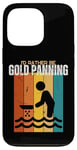 Coque pour iPhone 13 Pro Panner doré humoristique I'd Rather Be Gold Panning