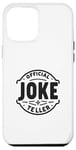 iPhone 12 Pro Max Official Joke Teller Dad Humor For Fathers Day Case