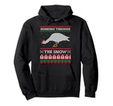 Honking Through The Snow Goose Ugly Christmas Sweater Honk Pullover Hoodie