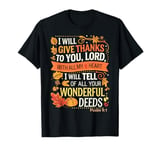 I will thank you, Lord, with all my heart; Psalm 9:1 T-Shirt