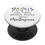 God Turns Broken Pieces into Masterpieces Butterfly Sign,God PopSockets PopGrip Adhésif