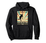 One of us two plays better than you Frisbee Disc Golf Pullover Hoodie