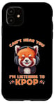 Coque pour iPhone 11 Can't Hear You I'm Listening K-pop amateur de musique coréen panda