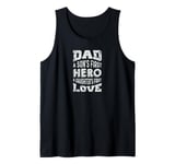 Mens Dad A Son's First Hero A Daughter's First Love Fathers Day Tank Top