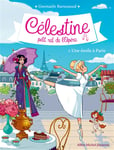 CELESTINE T 5 - UNE ETOILE A PARIS - Célestine, petit rat de l'Opéra - tome 5 (Poche)