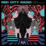 Red City Radio  Live At Gothic Theater  LP/Vinyl